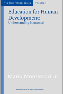 ​Education for Human Development by Mario Montessori Jr