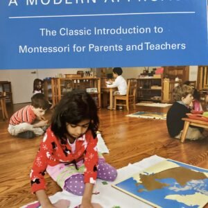 ​Montessori - A Modern Approach